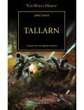 Tallarn Guerra Por un Mundo Muerto The Horus Heresy 45 (John French)