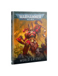 Codex World Eaters (Castellano) Devoradores de Mundos Warhammer 40.000