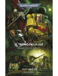 El Trono de la Luz Amanecer de Fuego 4 (Guy Haley)