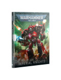 Codex Imperial Knights Caballeros Imperiales (Castellano) Warhammer 40.000
