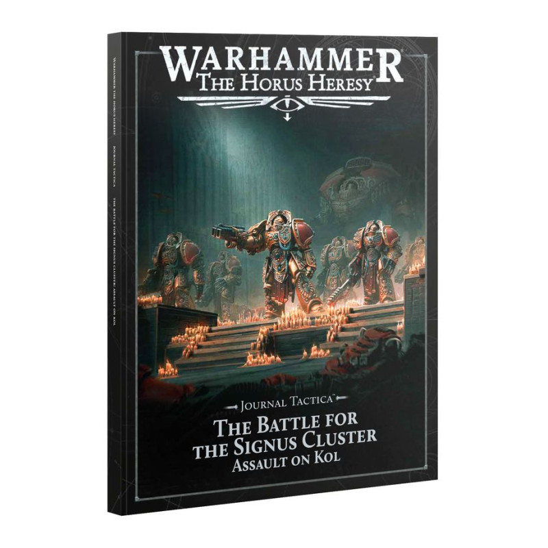Journal Tactica The Battle for The Signus Cluster Assault on Kol (English) Warhammer The Horus Heresy